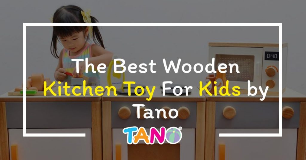 Best Wooden Kitchen Toy For Kids by Tano 1