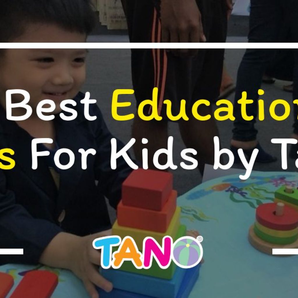 10 Best Educational Toys For Kids by Tano 1